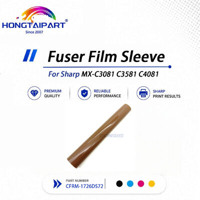 Σταθερό χιτώνιο φιλμ Fuser CFRM‑1726DS72 For Sharp MX‑C3081 C3581 C4081 έγχρωμο φωτοαντιγραφικό